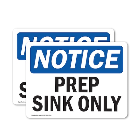 Signmission Prep Sink Only, 14 in W x Rectangle, Vinyl Decal OS-2PACK-NS-D-1014-L-17788